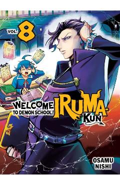 Welcome to Demon School! Iruma-Kun 8 - Osamu Nishi
