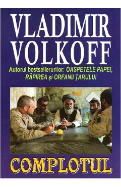 Complotul - Vladimir Volkoff
