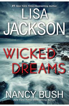 Wicked Dreams: A Riveting New Thriller - Lisa Jackson
