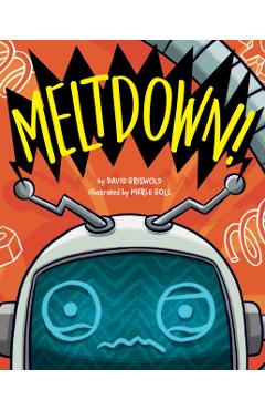 Meltdown! - David Griswold