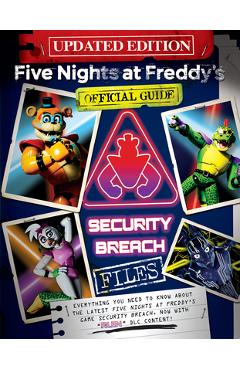 Security Breach Files Updated Edition: An Afk Book (Five Nights at Freddy\'s) - Scott Cawthon