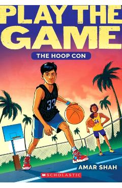 The Hoop Con (Play the Game #1) - Amar Shah