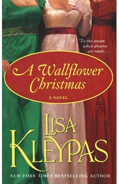 Wallflower Christmas - Lisa Kleypas