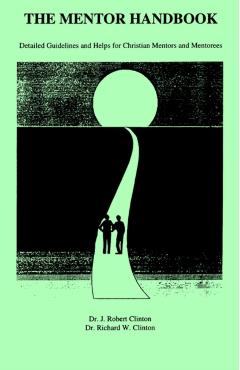 The Mentor Handbook - J. Robert Clinton - Imagine 1