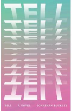 Tell - Jonathan Buckley