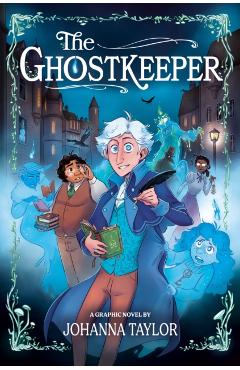 The Ghostkeeper - Johanna Taylor