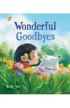 Wonderful Goodbyes - Kelly Wu
