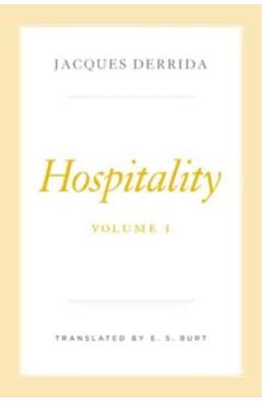 Hospitality, Volume I - Jacques Derrida