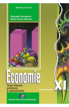 Economie - Clasa 11 - Manual - Georgeta Georgescu, Elena Viorica Mocanu