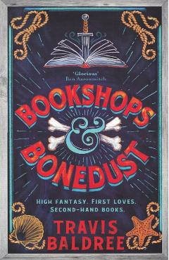 Bookshops and Bonedust. Legends and Lattes #0 - Travis Baldree