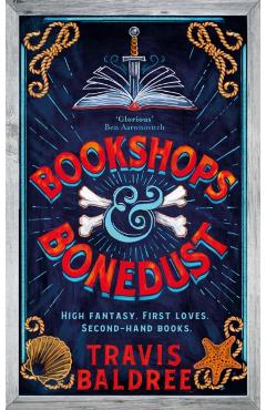 Bookshops and Bonedust. Legends and Lattes #0 - Travis Baldree