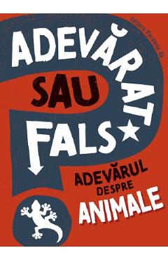 Adevarat sau fals? Adevarul despre animale - Howell Izzi