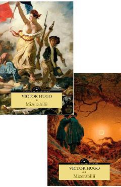 Mizerabilii Vol.1 + Vol.2 - Victor Hugo