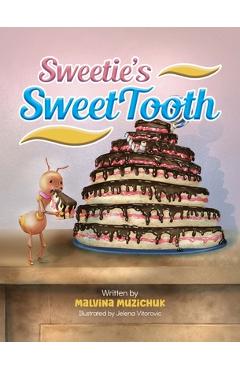 Sweetie's sweettooth - malvina muzichuk