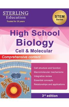 High School Biology: Comprehensive Content for Cell & Molecular Biology - Sterling Education