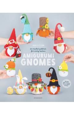 Amigurumi Gnomes: 24 Crochet Patterns for Every Season - Mufficorn