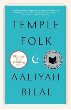 Temple Folk - Aaliyah Bilal
