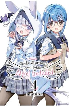 Studio Apartment, Good Lighting, Angel Included, Vol. 4 - Matoba
