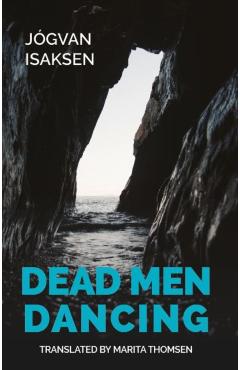 Dead Men Dancing - Jógvan Isaksen