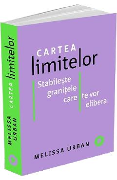 Cartea limitelor - Melissa Urban