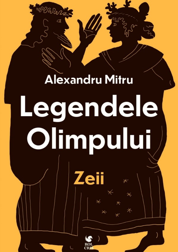 Legendele Olimpului Vol.1: Zeii - Alexandru Mitru | Libris.ro