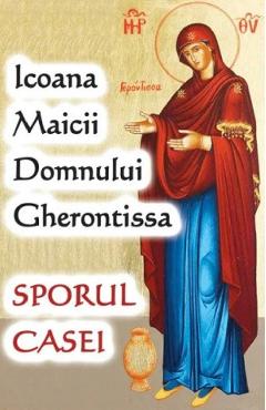 Icoana Maicii Domnului Gherontissa. Sporul casei - ORTODOXIA