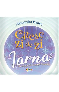 Citesc zi de zi. Iarna - Alessandra Gemes - DORINTA