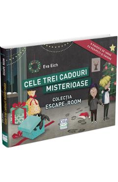 Cele trei cadouri misterioase - Eva Eich