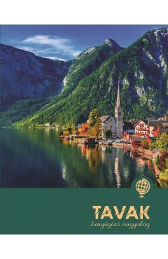 Tavak. Lenyugozo nagyvilag. Lacuri. O lume fascinanta - Illyes Laura - ROLAND