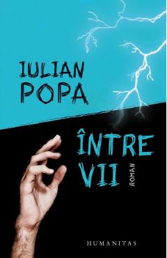 Intre vii - Iulian Popa