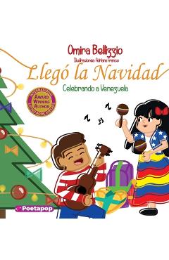 Llegó la Navidad, Celebrando a Venezuela - Omira Bellizzio