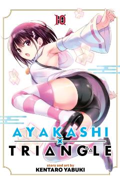 Ayakashi Triangle Vol. 10 - Kentaro Yabuki