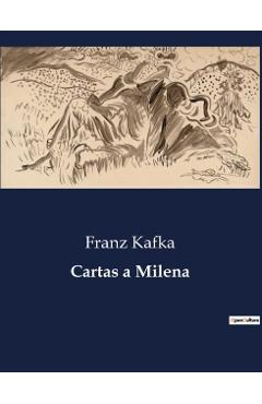 Cartas a Milena - Franz Kafka