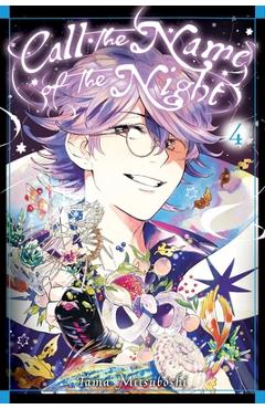 Call the Name of the Night, Vol. 4 - Tama Mitsuboshi