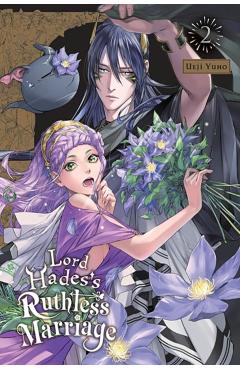 Lord Hades's Ruthless Marriage, Vol. 2 - Ueji Yuho