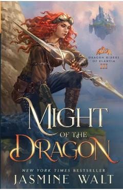 Might of the Dragon - Jasmine Walt
