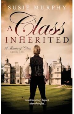 A Class Inherited - Susie Murphy