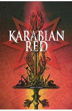 Karabian Red - Ashley N. Silver