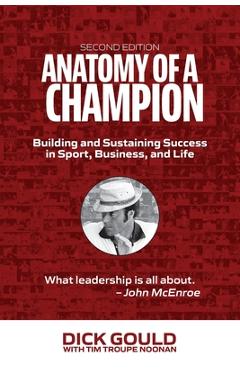 Anatomy of a champion - dick gould