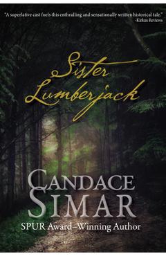 Sister Lumberjack - Candace Simar