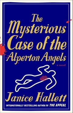 The Mysterious Case of the Alperton Angels - Janice Hallett