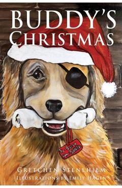 Buddy\'s Christmas - Gretchen Stenehjem
