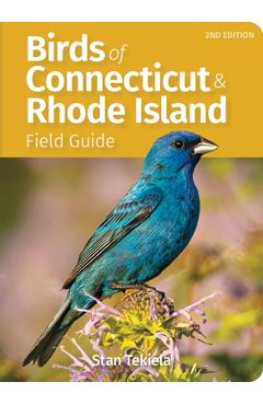 Birds of Connecticut & Rhode Island Field Guide - Stan Tekiela