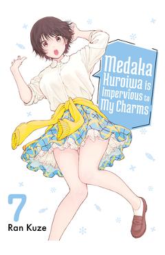 Medaka Kuroiwa Is Impervious to My Charms 7 - Ran Kuze
