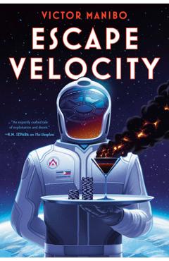 Escape Velocity - Victor Manibo
