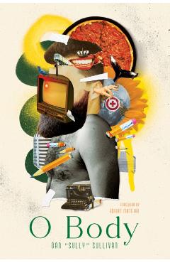 O Body - Dan Sully Sullivan