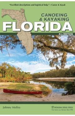 Canoeing & Kayaking Florida - Johnny Molloy