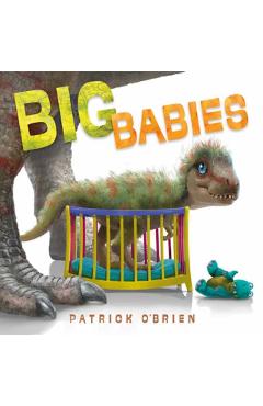 Big Babies - Patrick O\'brien