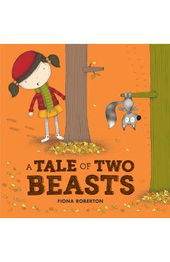 A Tale of Two Beasts - Fiona Roberton