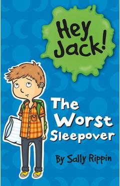 The Worst Sleepover - Sally Rippin
